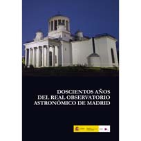 Doscientos años del Real Observatorio Astronómico de Madrid