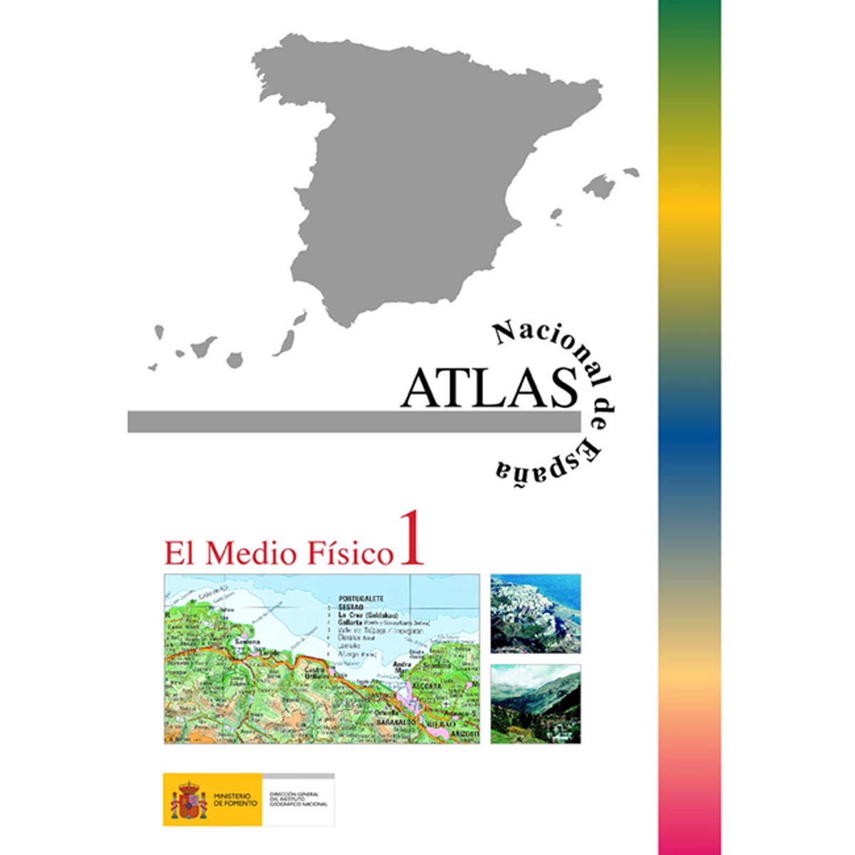 Atlas Nacional de España - El medio físico (volúmen 1 reducido)