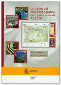 Las Series del Mapa Topográfico Nacional a escala 1:50.000