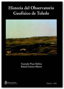 Historia del Observatorio Geofísico de Toledo (1909-1995)