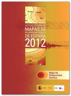 Actualización de mapas de peligrosidad sísmica de España 2012