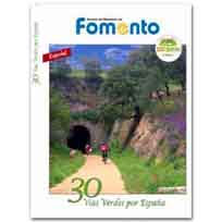 Revista especial Fomento.  30 Vías verdes por España