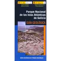 Parque Nacional de Islas Atlánticas de Galicia. Guía geológica