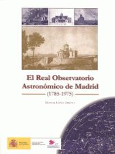 Historia del Real Observatorio Astronómico de Madrid (1785-1975)