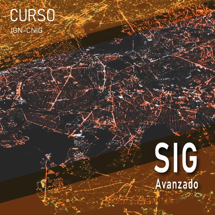 Sistemas de Información Geográfica (Avanzado)