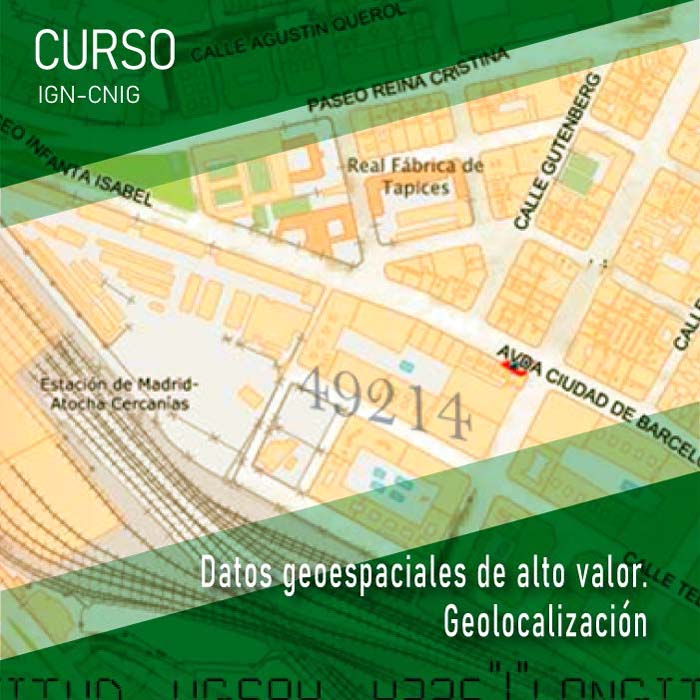 Datos geoespaciales de alto valor. Geolocalización